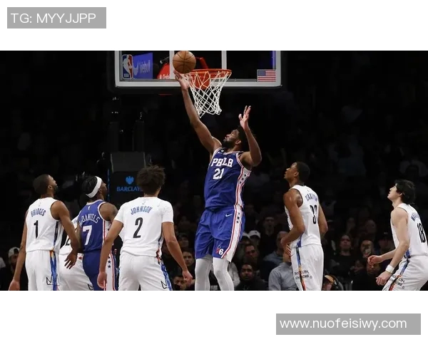 76人对阵篮网精彩比赛直播回放全程回顾与分析